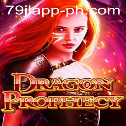 Unveiling DragonProphecy: Journey into the Epic Fantasy World with 79jl.app